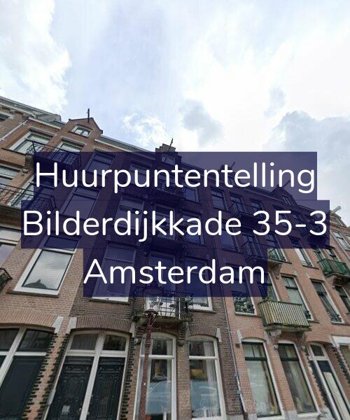 Foto gevel Huurpuntentelling voor Bilderdijkkade 35-3, Amsterdam
