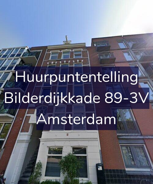 Foto gevel Huurpuntentelling voor Bilderdijkkade 89-3V, Amsterdam