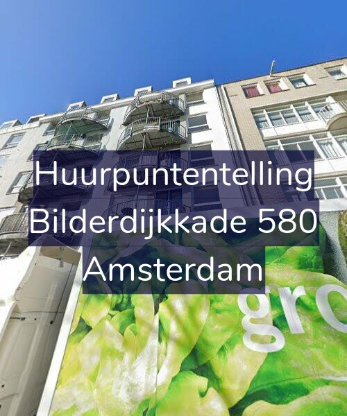 Foto gevel Huurpuntentelling voor Bilderdijkkade 580, Amsterdam