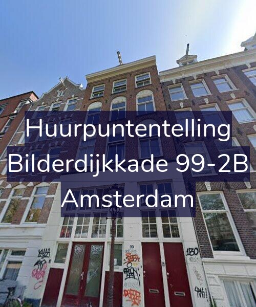 Foto gevel Huurpuntentelling voor Bilderdijkkade 99-2B, Amsterdam