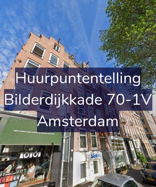 Foto gevel Huurpuntentelling voor Bilderdijkkade 70-1V, Amsterdam