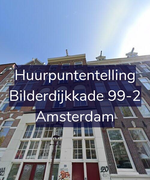 Foto gevel Huurpuntentelling voor Bilderdijkkade 99-2, Amsterdam