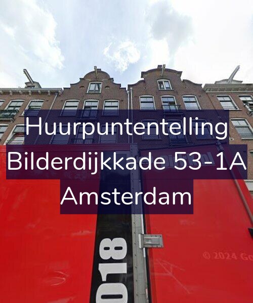 Foto gevel Huurpuntentelling voor Bilderdijkkade 53-1A, Amsterdam