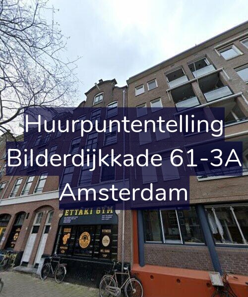 Foto gevel Huurpuntentelling voor Bilderdijkkade 61-3A, Amsterdam