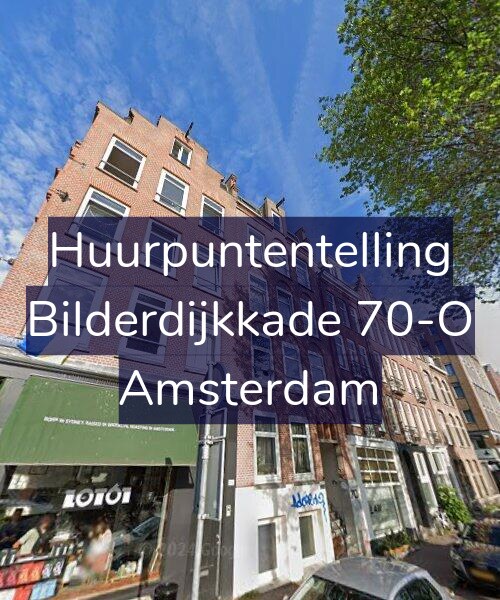 Foto gevel Huurpuntentelling voor Bilderdijkkade 70-O, Amsterdam