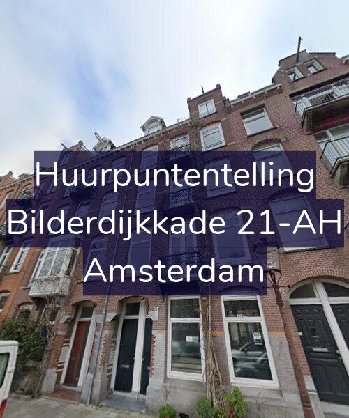 Foto gevel Huurpuntentelling voor Bilderdijkkade 21-AH, Amsterdam