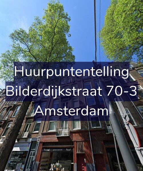 Foto gevel Huurpuntentelling voor Bilderdijkstraat 70-3, Amsterdam