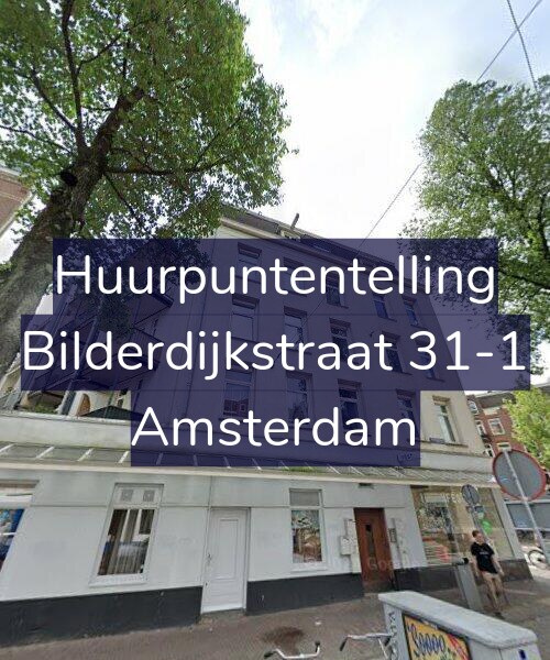 Foto gevel Huurpuntentelling voor Bilderdijkstraat 31-1, Amsterdam