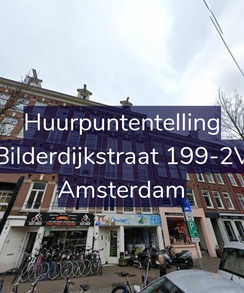 Foto gevel Huurpuntentelling voor Bilderdijkstraat 199-2V, Amsterdam