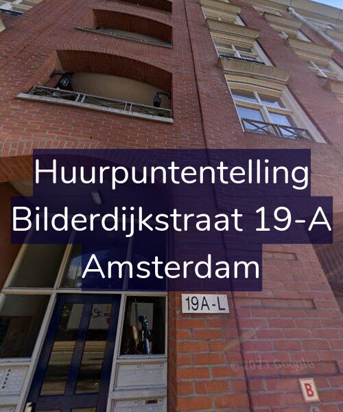 Foto gevel Huurpuntentelling voor Bilderdijkstraat 19-A, Amsterdam