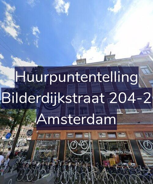 Foto gevel Huurpuntentelling voor Bilderdijkstraat 204-2, Amsterdam