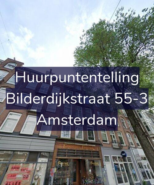 Foto gevel Huurpuntentelling voor Bilderdijkstraat 55-3, Amsterdam