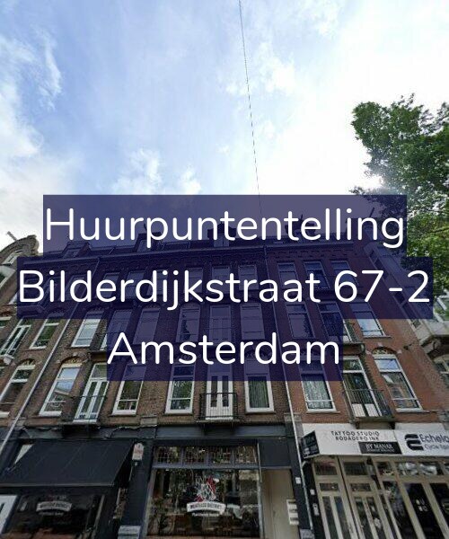 Foto gevel Huurpuntentelling voor Bilderdijkstraat 67-2, Amsterdam