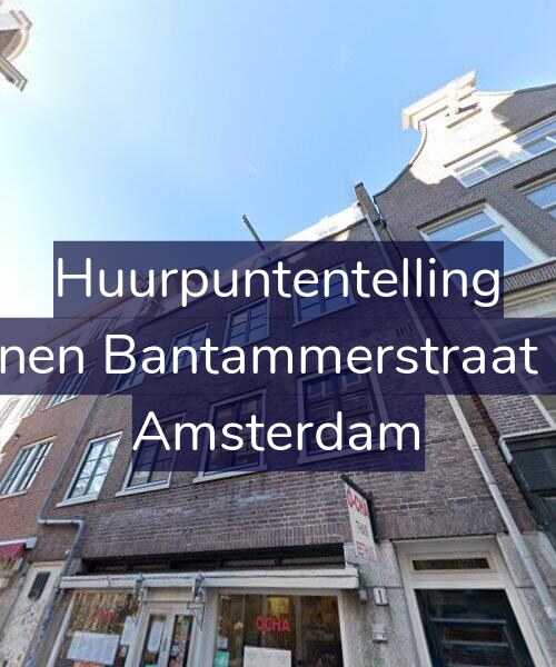 Foto gevel Huurpuntentelling voor Binnen Bantammerstraat 1-2, Amsterdam