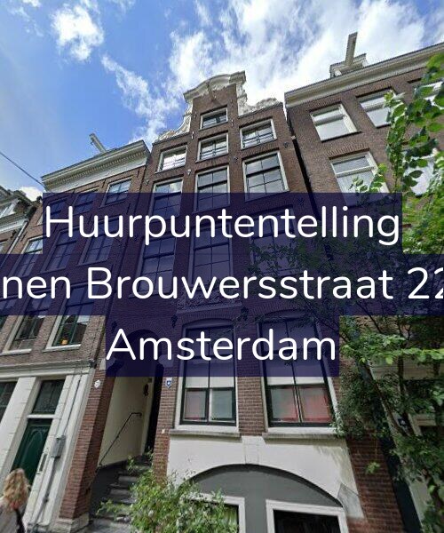 Foto gevel Huurpuntentelling voor Binnen Brouwersstraat 22-D, Amsterdam