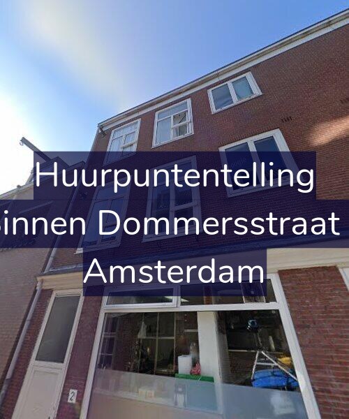 Foto gevel Huurpuntentelling voor Binnen Dommersstraat 4, Amsterdam
