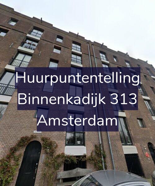 Foto gevel Huurpuntentelling voor Binnenkadijk 313, Amsterdam