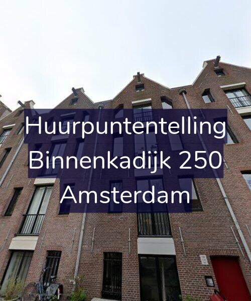 Foto gevel Huurpuntentelling voor Binnenkadijk 250, Amsterdam