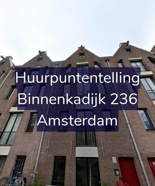 Foto gevel Huurpuntentelling voor Binnenkadijk 236, Amsterdam
