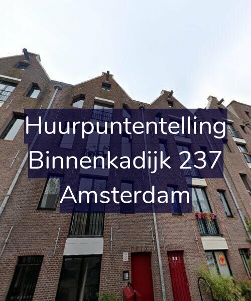 Foto gevel Huurpuntentelling voor Binnenkadijk 237, Amsterdam