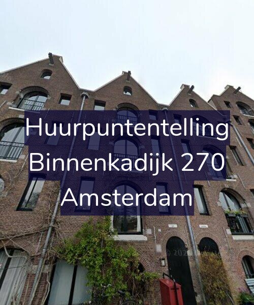 Foto gevel Huurpuntentelling voor Binnenkadijk 270, Amsterdam