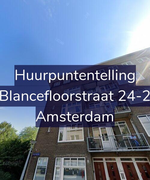 Foto gevel Huurpuntentelling voor Blancefloorstraat 24-2, Amsterdam