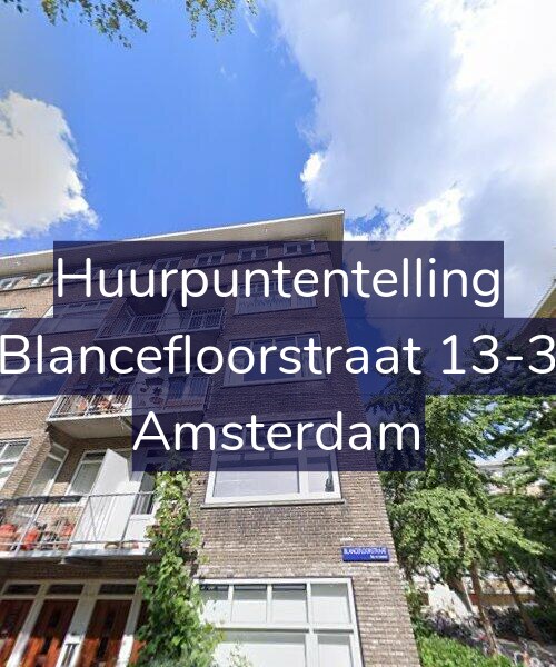 Foto gevel Huurpuntentelling voor Blancefloorstraat 13-3, Amsterdam