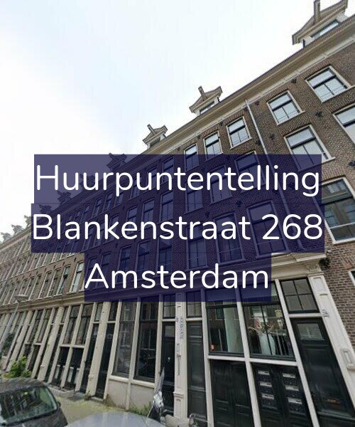 Foto gevel Huurpuntentelling voor Blankenstraat 268, Amsterdam