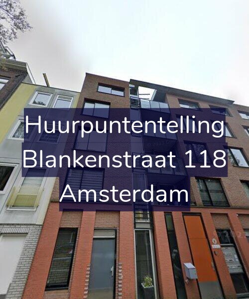 Foto gevel Huurpuntentelling voor Blankenstraat 118, Amsterdam