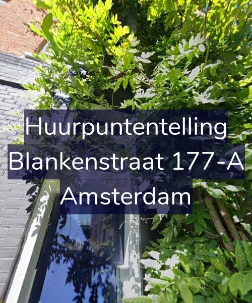 Foto gevel Huurpuntentelling voor Blankenstraat 177-A, Amsterdam