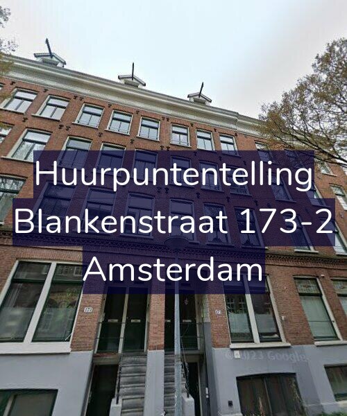 Foto gevel Huurpuntentelling voor Blankenstraat 173-2, Amsterdam