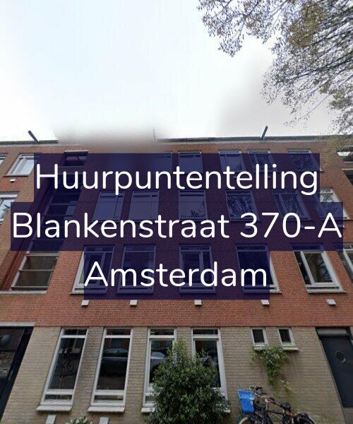 Foto gevel Huurpuntentelling voor Blankenstraat 370-A, Amsterdam