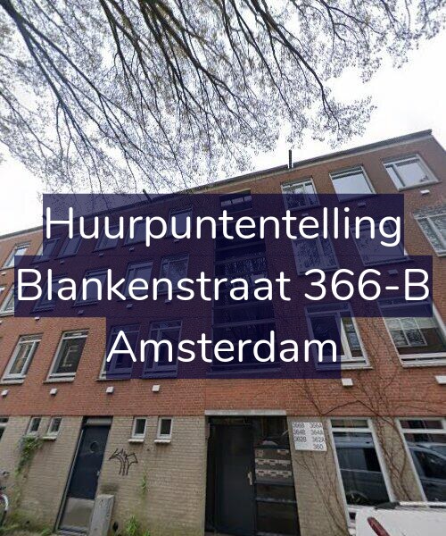 Foto gevel Huurpuntentelling voor Blankenstraat 366-B, Amsterdam