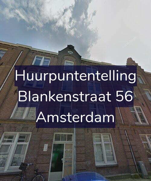 Foto gevel Huurpuntentelling voor Blankenstraat 56, Amsterdam