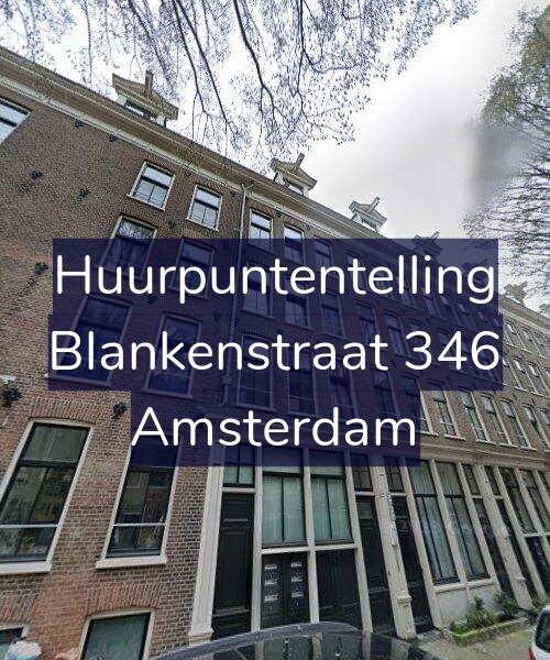 Foto gevel Huurpuntentelling voor Blankenstraat 346, Amsterdam