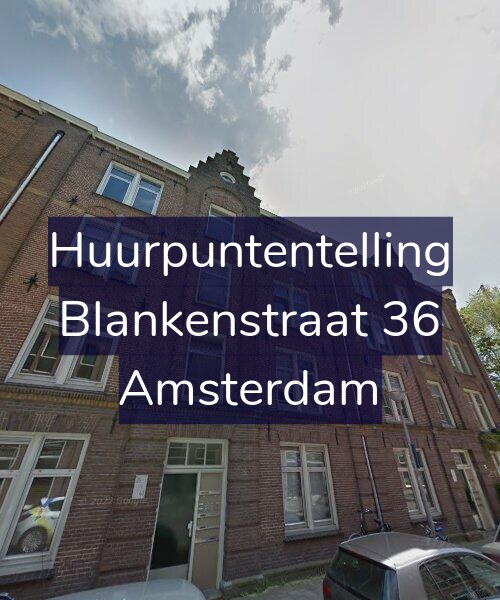 Foto gevel Huurpuntentelling voor Blankenstraat 36, Amsterdam