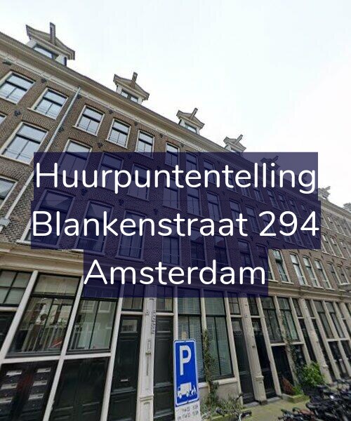 Foto gevel Huurpuntentelling voor Blankenstraat 294, Amsterdam