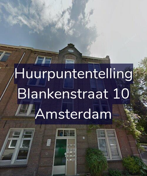 Foto gevel Huurpuntentelling voor Blankenstraat 10, Amsterdam