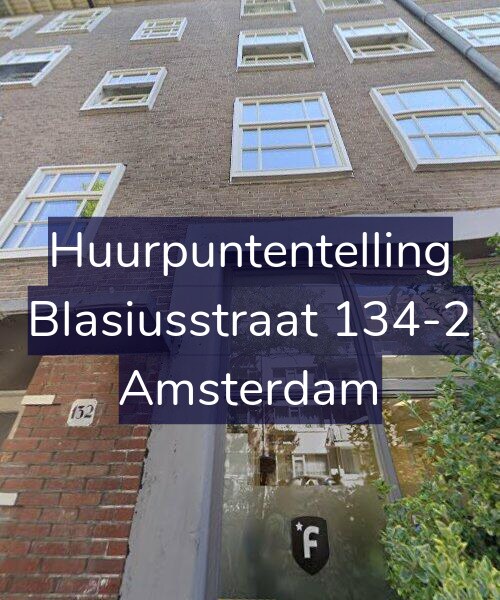 Foto gevel Huurpuntentelling voor Blasiusstraat 134-2, Amsterdam