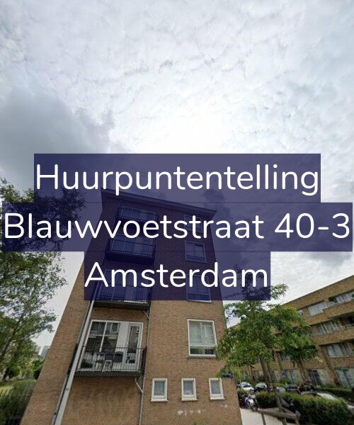 Foto gevel Huurpuntentelling voor Blauwvoetstraat 40-3, Amsterdam