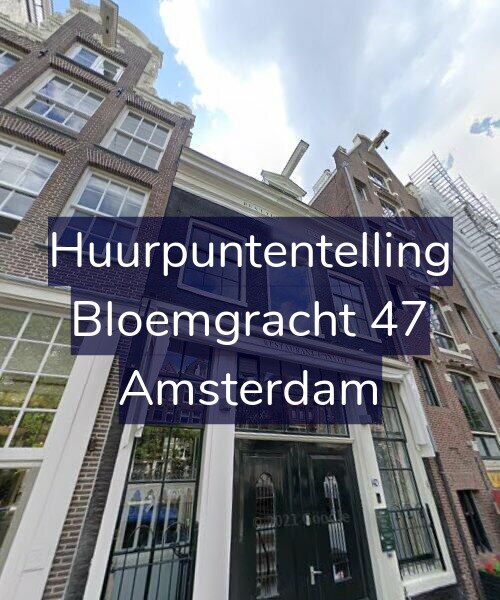 Foto gevel Huurpuntentelling voor Bloemgracht 47, Amsterdam