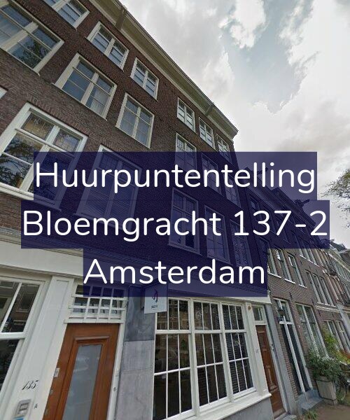 Foto gevel Huurpuntentelling voor Bloemgracht 137-2, Amsterdam