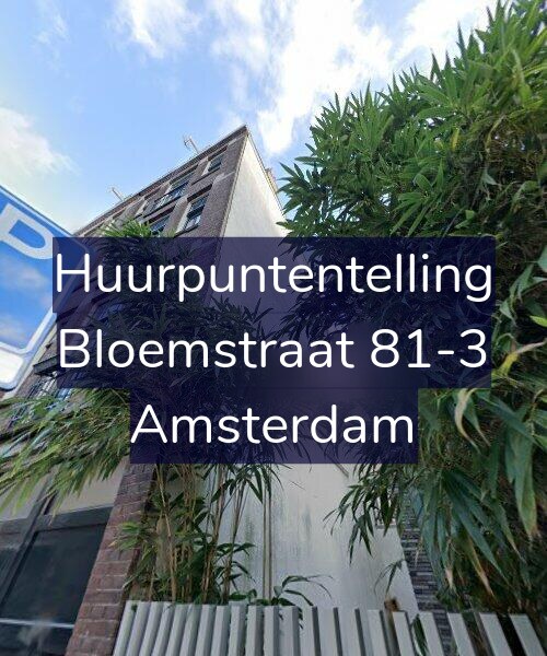 Foto gevel Huurpuntentelling voor Bloemstraat 81-3, Amsterdam