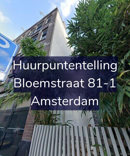 Foto gevel Huurpuntentelling voor Bloemstraat 81-1, Amsterdam