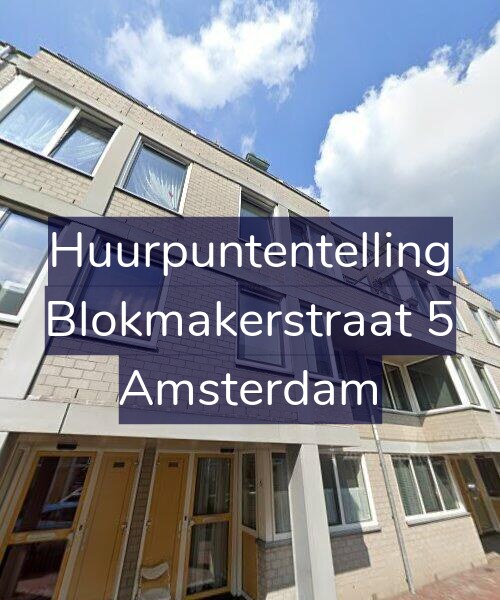 Foto gevel Huurpuntentelling voor Blokmakerstraat 5, Amsterdam