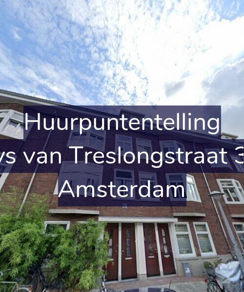 Foto gevel Huurpuntentelling voor Bloys van Treslongstraat 37-1, Amsterdam