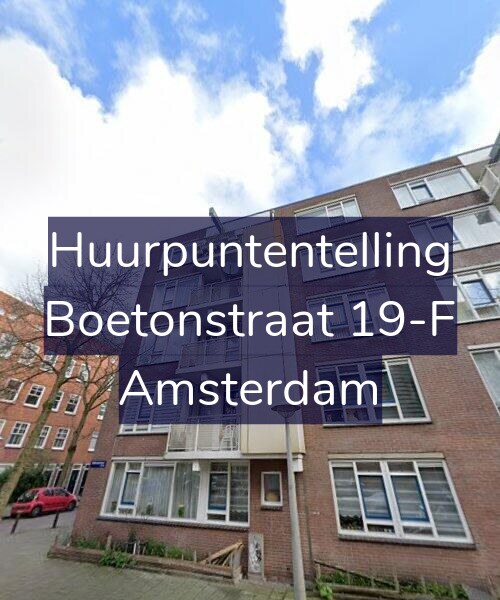 Foto gevel Huurpuntentelling voor Boetonstraat 19-F, Amsterdam