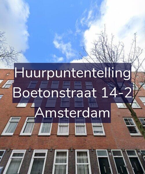 Foto gevel Huurpuntentelling voor Boetonstraat 14-2, Amsterdam