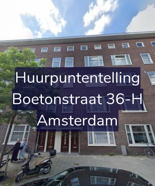 Foto gevel Huurpuntentelling voor Boetonstraat 36-H, Amsterdam
