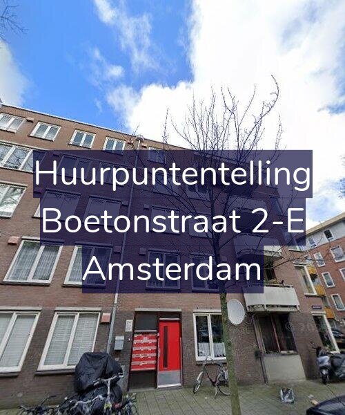 Foto gevel Huurpuntentelling voor Boetonstraat 2-E, Amsterdam